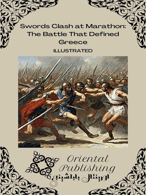 cover image of Swords Clash at Marathon the Battle That Defined Greece